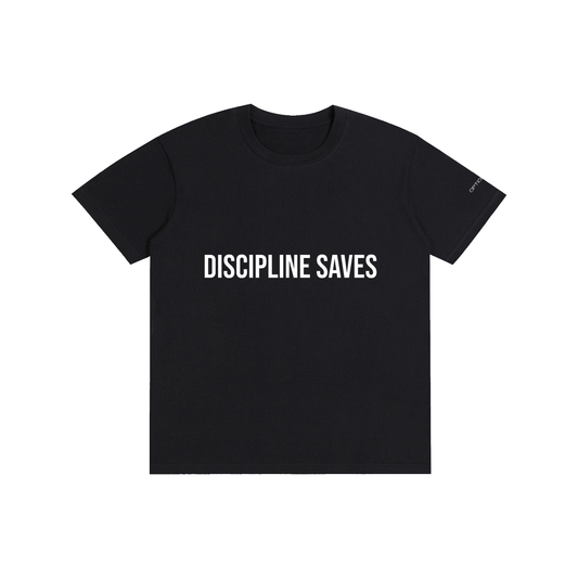 DISCIPLINE SAVES  T-Shirt