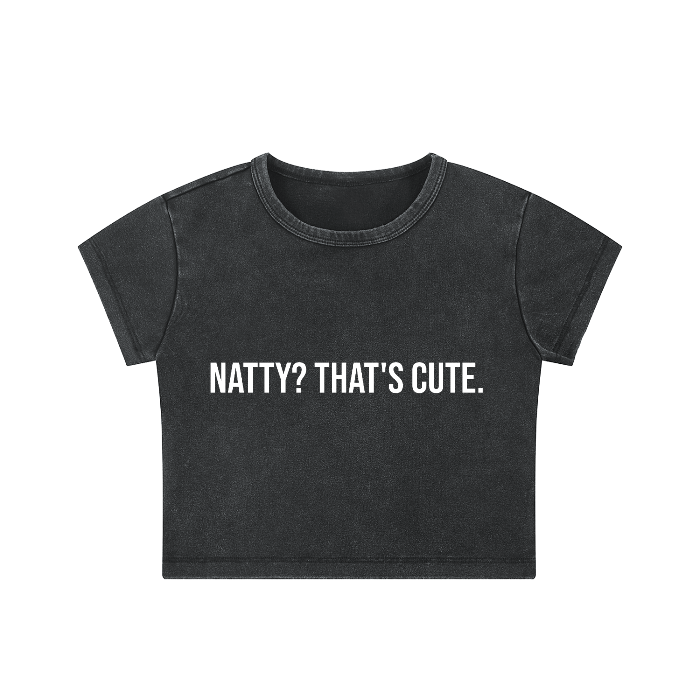 NATTY? THAT'S CUTE. Crop Top
